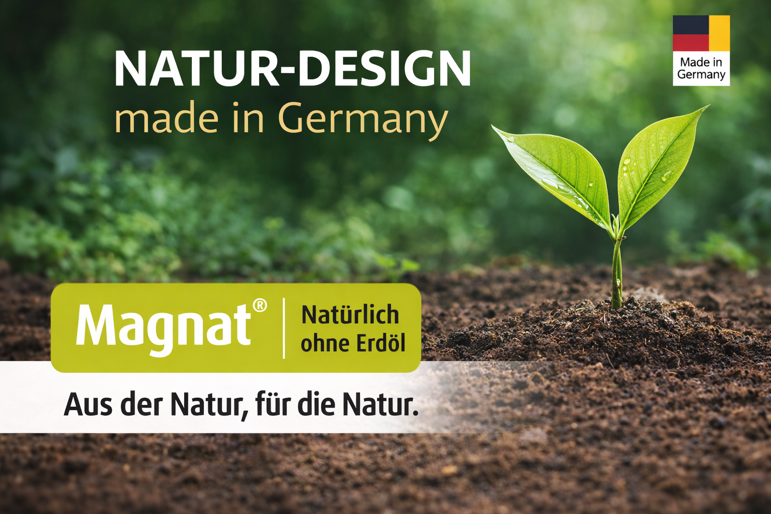 Natur-Design Magnat®