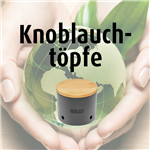 Knoblauchtöpfe