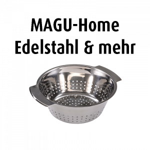 Magu - Home - Edelstahl